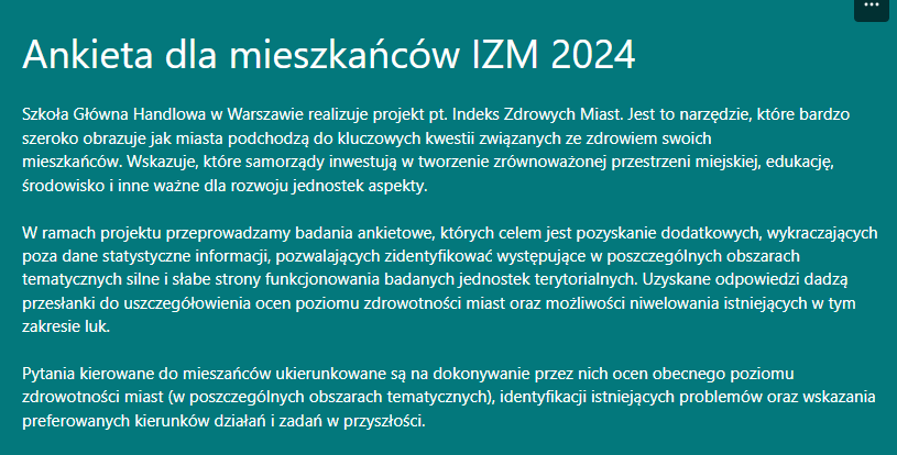 Szkoła Główna Handlowa w Warszawie realizuje projekt pt. Indeks Zdrowych Miast. Prosimy o wypełnienie ankiety.